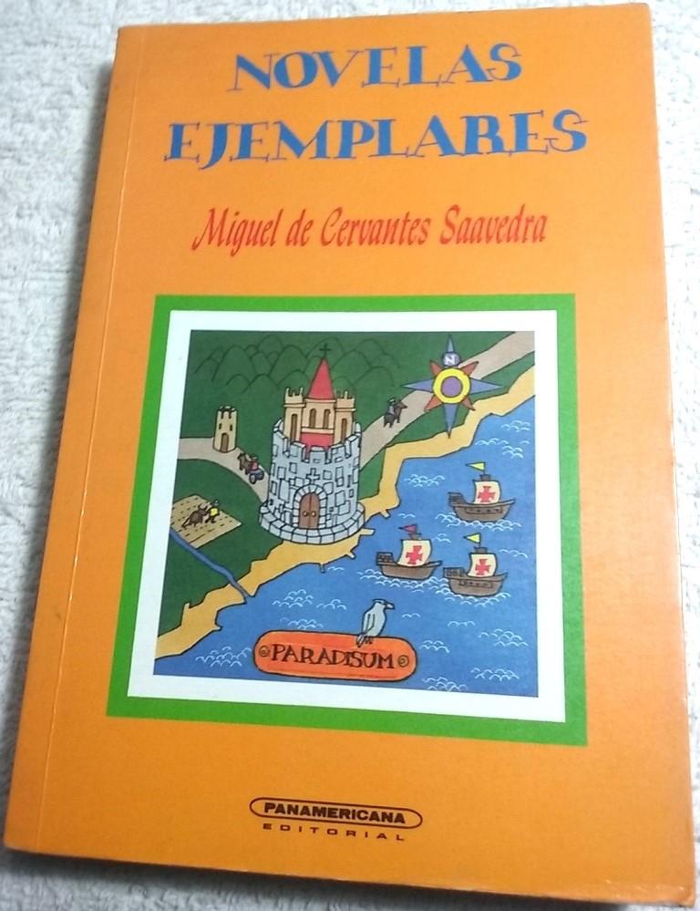 Novelas Ejemplares de Miguel de Cervantes Saavedra Edición