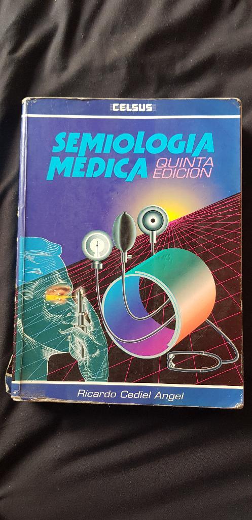 Semiología Médica. Quinta Edición cediel