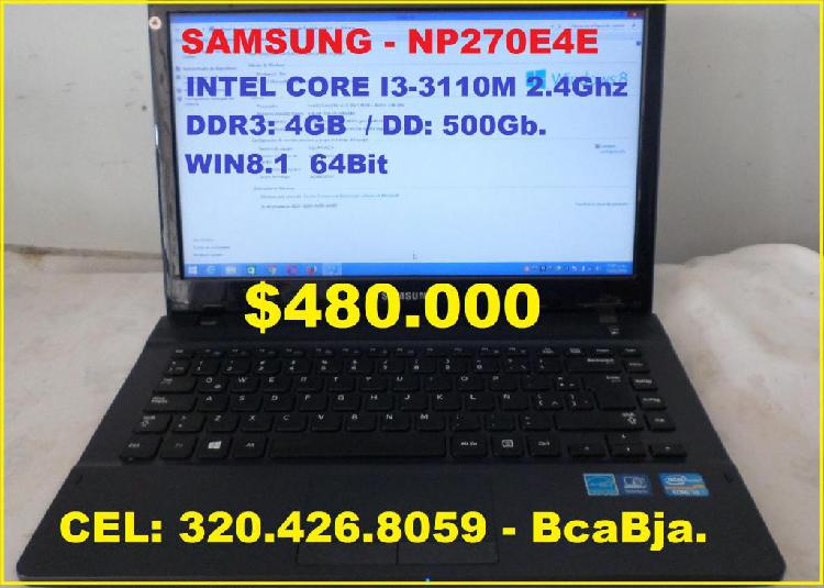 SAMSUNG NP270E4E Intel Core I33110M Ddr: 4Gb. / DD: 500 Gb.