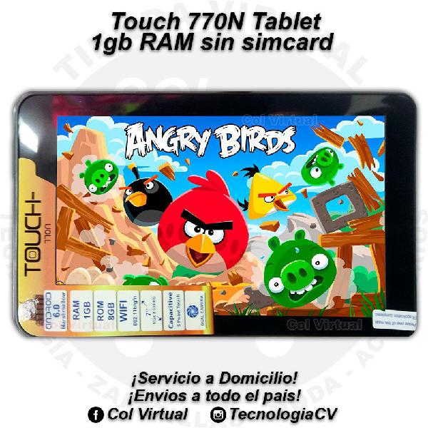 Tablet 1gb RAM 7 pulgadas sin simcard Touch 770N