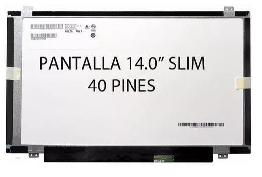 Pantalla 14.0 40 Pines Compatible Con Hp Dell Acer