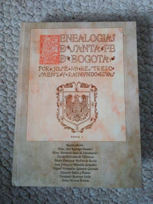 Genealogias de Santa Fe de Bogota 4 Tomos
