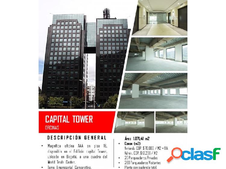 Arriendo espectaculares oficinas Capital Tower