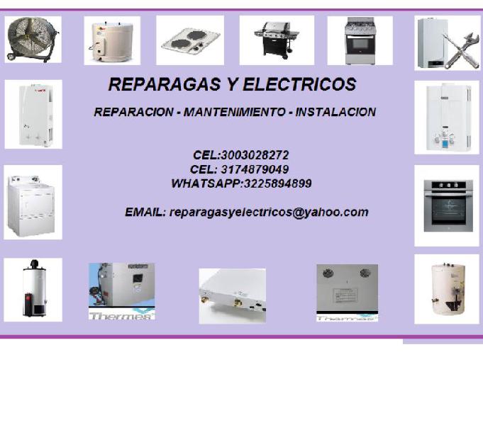 REPARAGAS Y ELECTRICOS CEL. 300 302 82 72