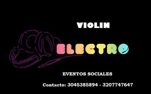 VIOLIN ELECTRO MUSICA ELECTRÓNICA Y MODERNA PARA EVENTOS