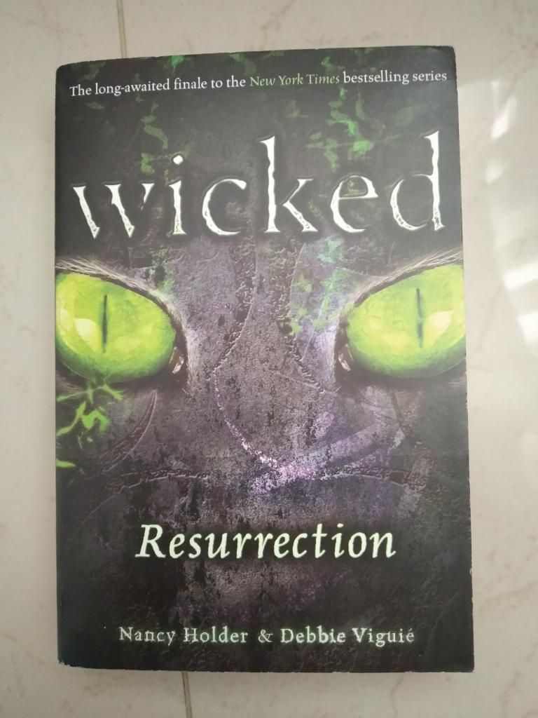 Wicked (resurrection) - Nancy Holder