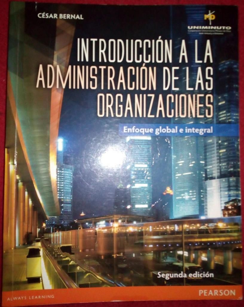 Introduccion A La Administracion Organizaciones / Pearson