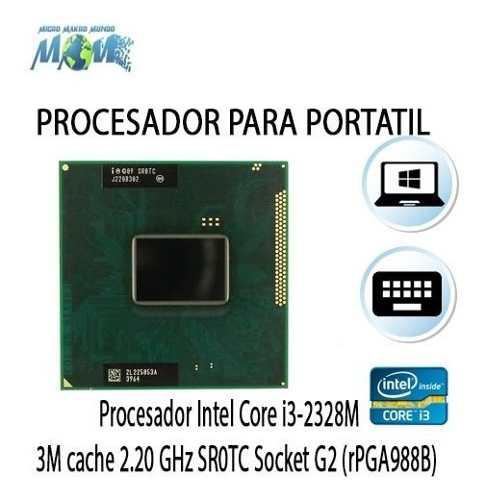 Procesador Intel Core I3-2328m Para Portatil