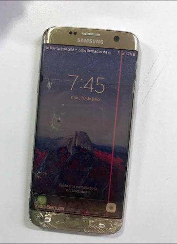 Samsung S7 Edge Con Display Malo Funciona Perfecto