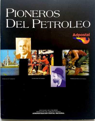 Carpeta Pioneros Del Petroleo 1996-filatelia-estampillas
