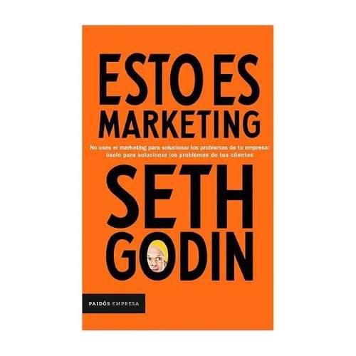 Esto Es Marketing Seth Godin