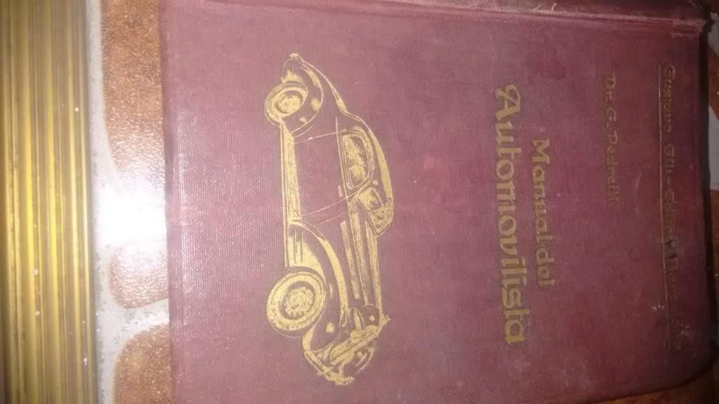 liubro antiguo de  manual del automovilista mecanica