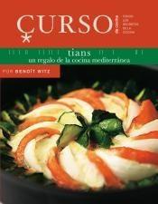 Curso De Cocina: Tians(libro Gastronomía Y Cocina)
