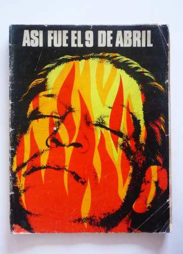 Arturo Abella - Revista Asi Fue El 9 De Abril