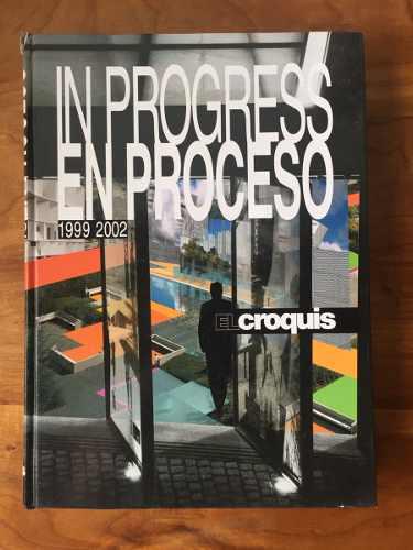El Croquis No.96 97 + 106 107 En Proceso 1999-2002
