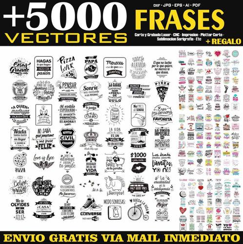 Pack +5000 Vectores Frases Vinilo, Cameo, Sublimación Etc