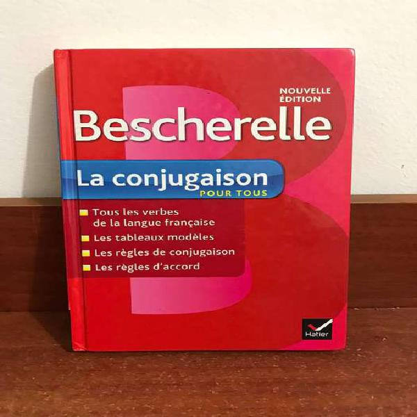 Bescherelle: La Conjugaison Pour Tous - Verbos En Francés
