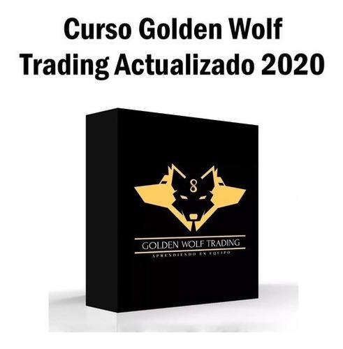 Curso Golden Wolf Trading + Seminarios + Clases 2020 32gb