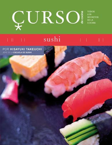Curso De Cocina: Sushi. Envío Gr. Envío Gratis 25 Días