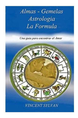 Almas Gemelas Astrología La Formula