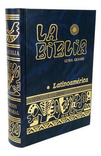 La Biblia - Letra Grande - Latinoamericana - Tapa Dura