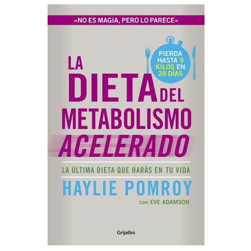 Libro La Dieta Del Metabolismo Acelerado