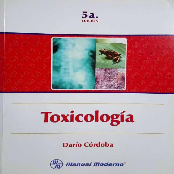 Toxicología - Córdoba, Darío - Editorial Manual Moderno