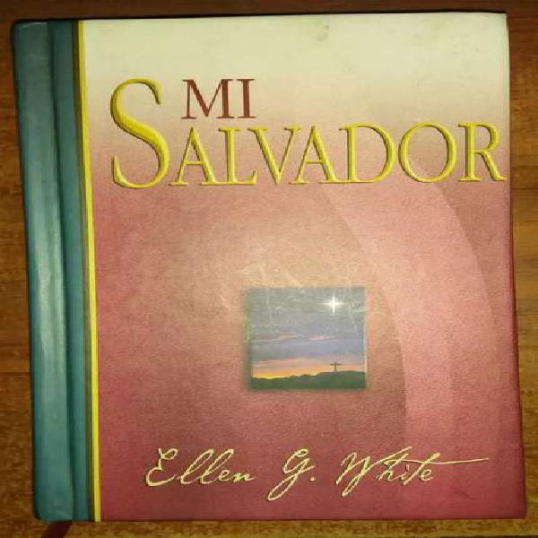 Libro original "mi Salvador" de Ellen White