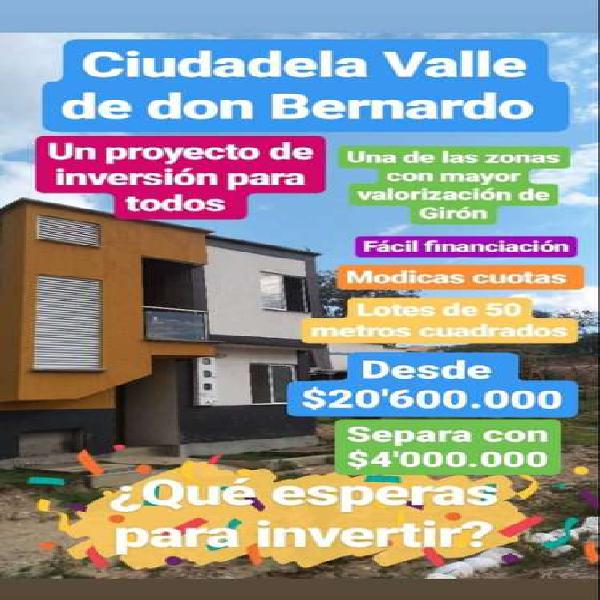 Invierte en Ciudadela Valle De Don Bernardo