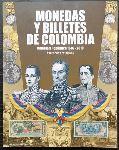 Catalogo Monedas Y Billetes Colombia 1616-2019 Actualizado