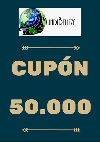 Cupón Mundibelleza $50.000