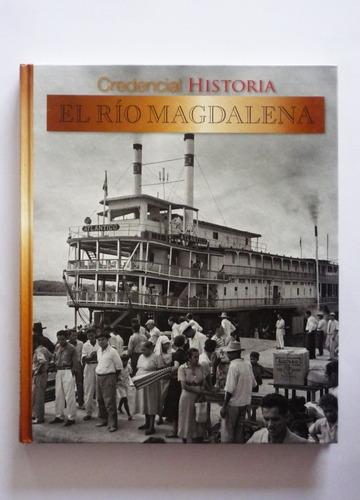 Revista Credencial Historia - El Rio Magdalena