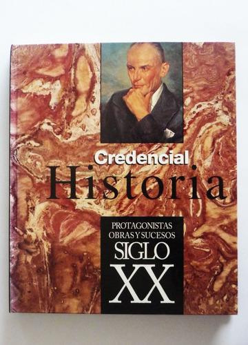 Revista Credencial Historia Protagonistas Obras Y Sucesos