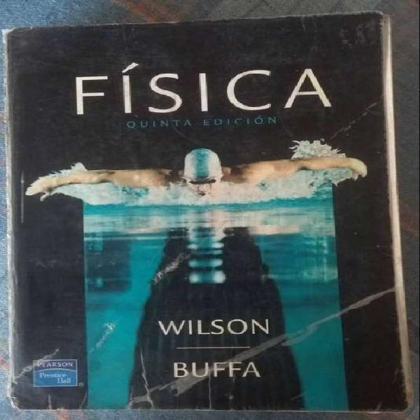 Física, Wilson Buffa, Quinta Edición, Pearson