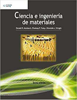 Ciencia e Ingenieria de Materiales.Donald R. Askeland.