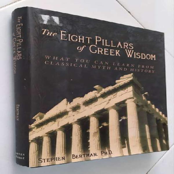 Libro The Eight Pillars of Greek Wisdom
