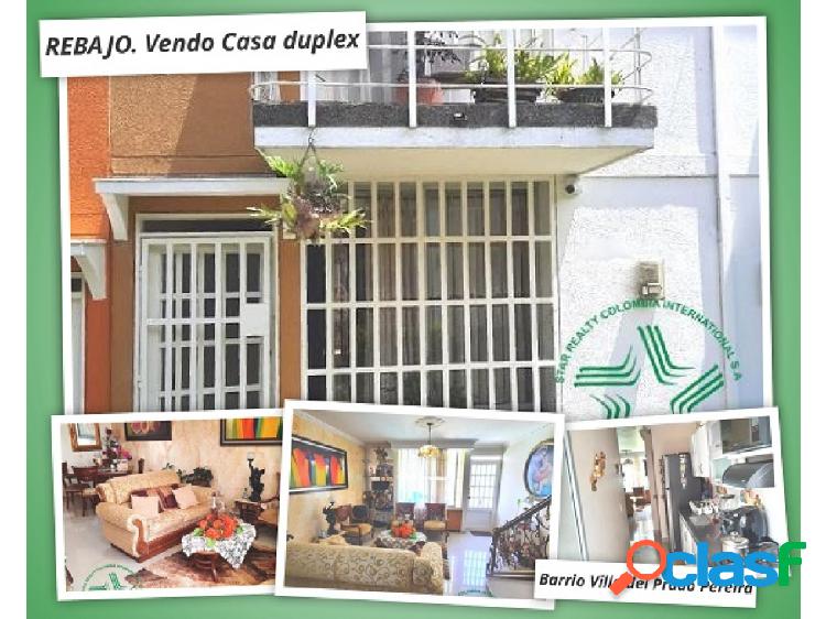 Rebajo, Vendo Casa en Villa del Prado Pereira