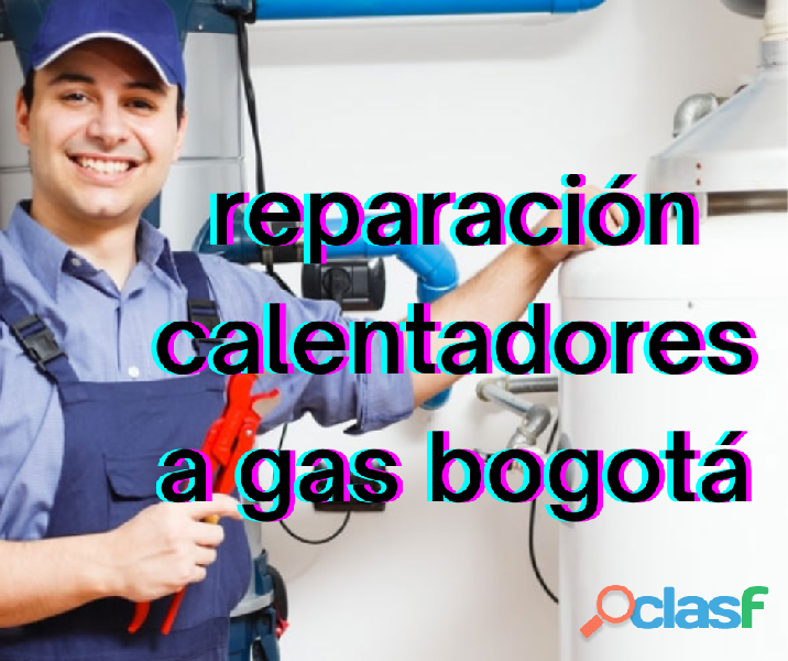 reparación calentadores a gas bogotá