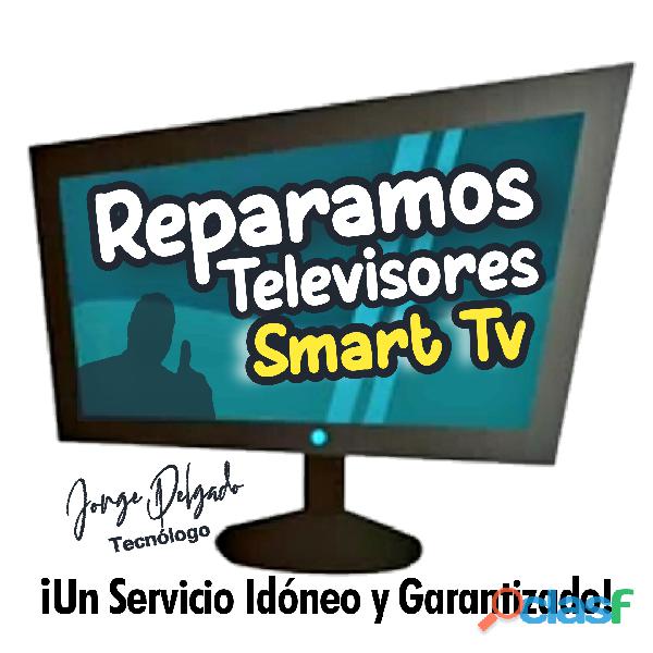 Reparación de Televisores Smart Tv
