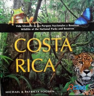 COSTA RICA VIDA SILVESTRE PARQUES NACIONALES Y RESERVAS.