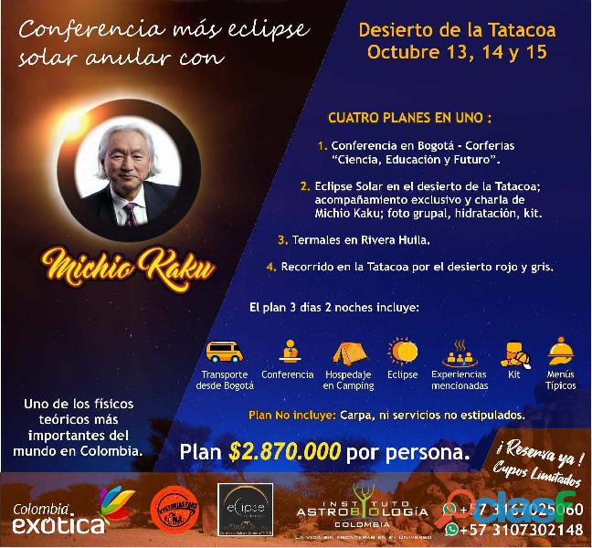 Michio Kaku ! ahora en Colombia ¡