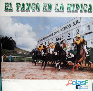 EL TANGO EN LA HIPICA DISCOS ONDINA EDICCION LIMITADA 500