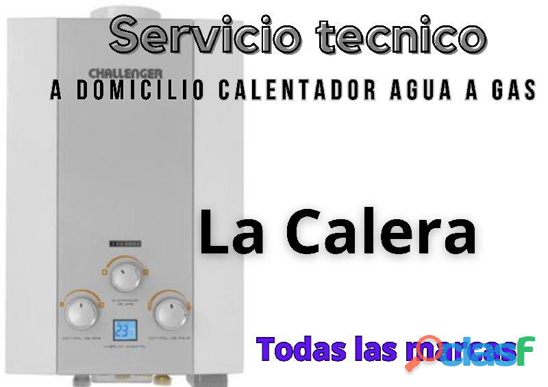 Servicio técnico a Domicilio Calentadores de Agua Gas la