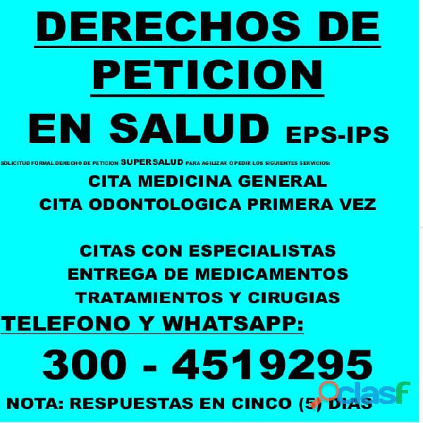 ELABORACION Y ENVIO DERECHOS DE PETICION EN SALUD EPS y/o