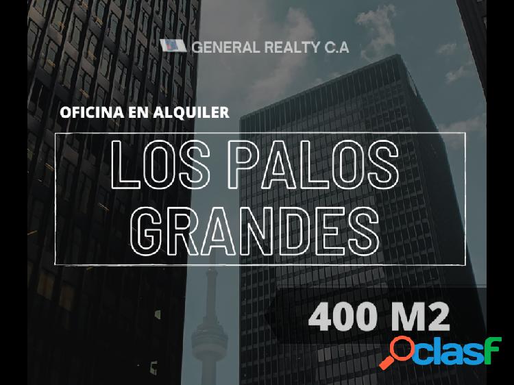 400 M2 Los Palos Grandes