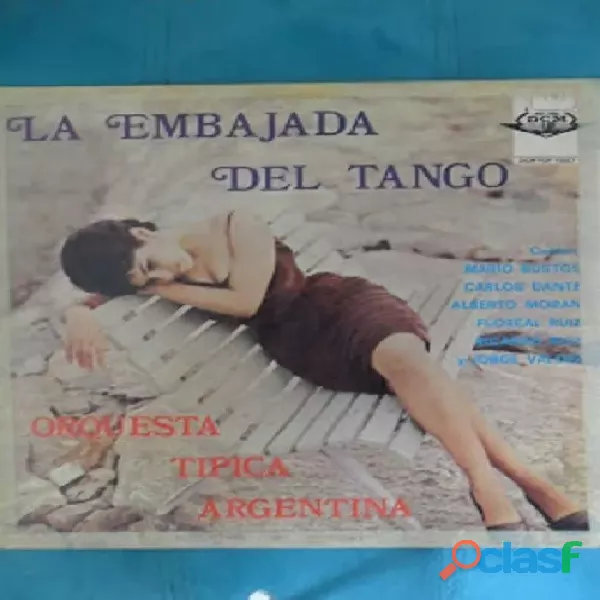 Descripción LA EMBAJA DEL TANGO ORQUESTA TIPICA ARGENTINA