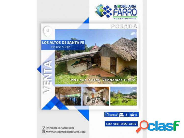 EN VENTA POSADA UBICADA EN LOS ALTOS DE SANTE FE