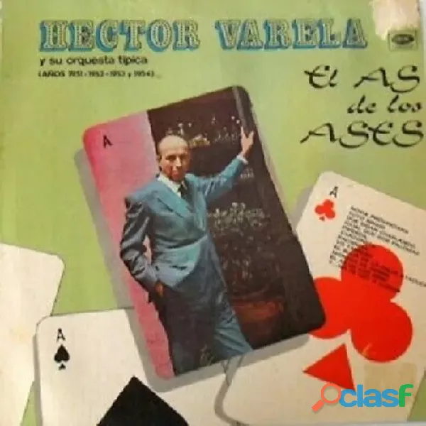 Hector Varela Y Su Orquesta Años 1951 1953 *