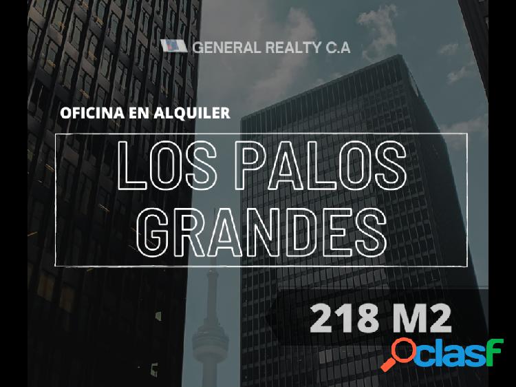 Oficina en Alquiler Los Palos Grandes 218.28 M2