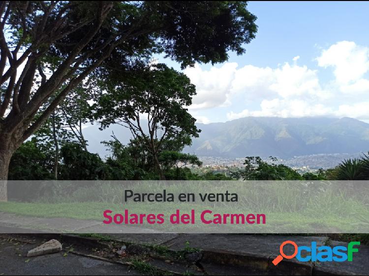 Parcela en venta en Solares del Carmen Alto Hatillo